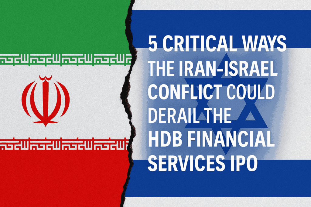 Impact Of Iran-Israel Conflict On HDB Financial Services IPO